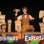 Just for Fun: Cardboard Explosion with puppeteer Brad Shur